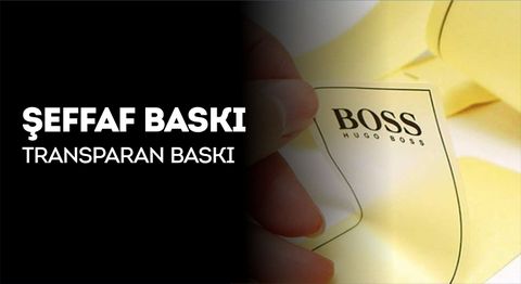 Seffaf Baski Transparan Baski Dijital Baski Nedir TransparaveSeffaf FolyoBaski