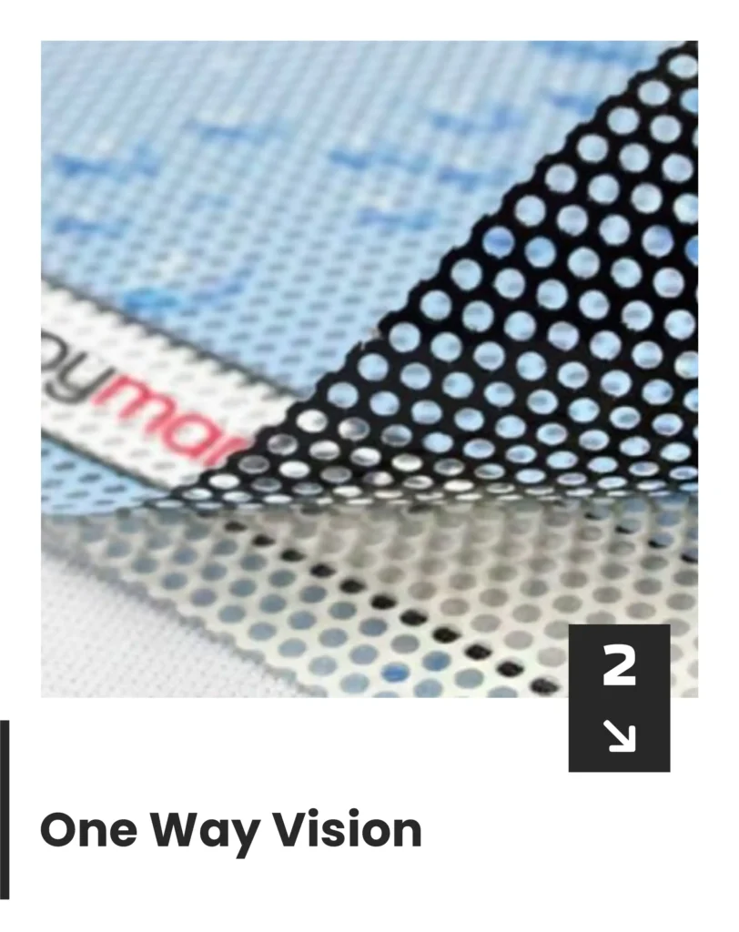 One Way Vision Baskı